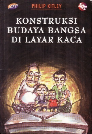 Konstruksi Budaya Bangsa Di Layar Kaca